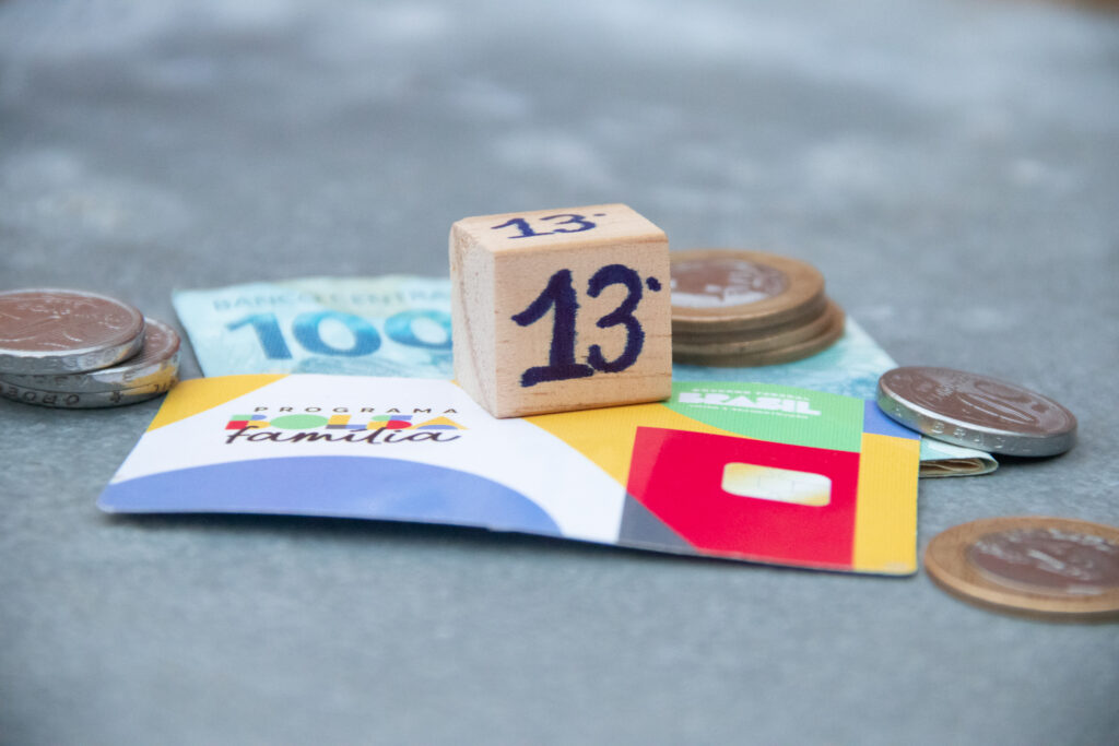 13º salário extra do Bolsa Família. 